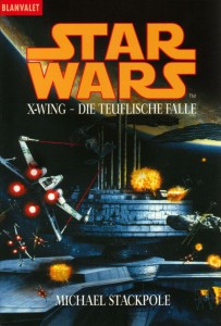 X-Wing: Die teuflische Falle (Blanvalet-Paperback)