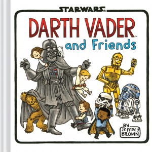 Darth Vader and Friends (2015, Hardcover)