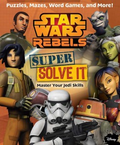 Star Wars Rebels: Super Solve It - Master Your Jedi Skills (18.08.2015)