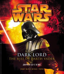 Dark Lord: The Rise of Darth Vader (2005, CD)