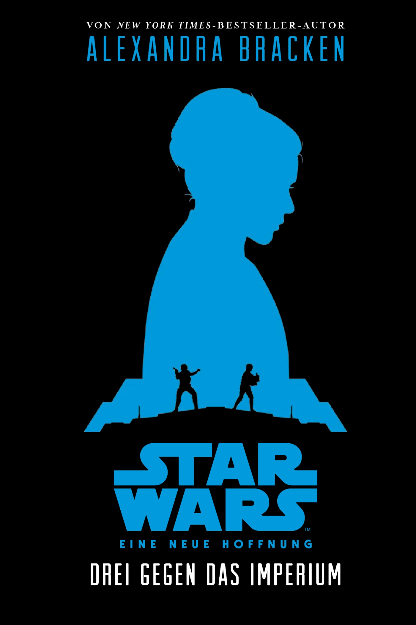 Star Wars: Eine neue Hoffnung - Drei gegen das Imperium (21.09.2015)