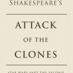 William Shakespeare's The Clone Army Attacketh (07.07.2015)