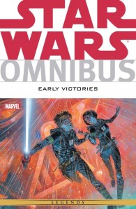 Star Wars Omnibus: Early Victories (08.01.2015)
