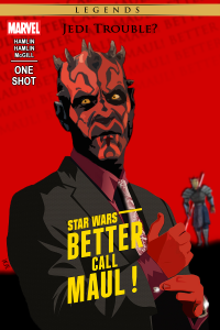 Star Wars Legends: Better Call Maul
