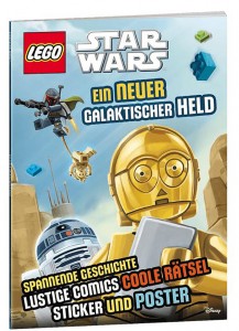 LEGO Star Wars: Ein neuer galaktischer Held - mit Sticker und Poster (Oktober 2015)