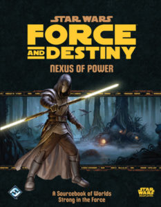 Force and Destiny: Nexus of Power (17.03.2016)