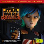 Star Wars Rebels Folge 10: Ein Meister seiner Kunst / Blutsschwestern (09.09.2016)