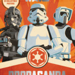 Star Wars Propaganda: A History of Persuasive Art in the Galaxy (25.10.2016)