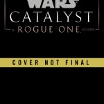 Star Wars: Catalyst: A Rogue One Novel (15.11.2016)