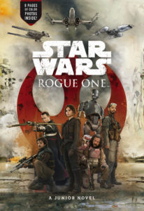 Rogue One: A Star Wars Story - A Junior Novel (28.03.2017)