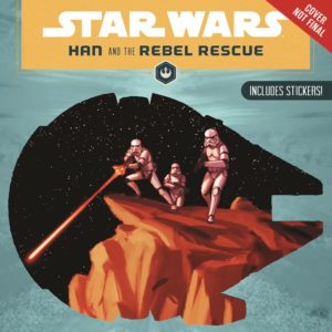 Han and the Rebel Rescue (02.05.2017)