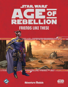 Age of Rebellion: Friends Like These (08.12.2016)