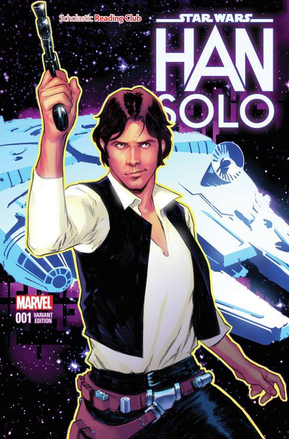 Han Solo #1 (Sara Pichelli Scholastic Reading Club Variant Cover) (05.10.2016)