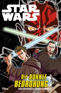 Star Wars: Die dunkle Bedrohung - Die Junior Graphic Novel (27.03.2017)