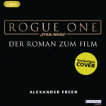 Star Wars Rogue One von Alexander Freed