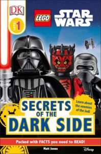 LEGO Star Wars: Secrets of the Dark Side (DK Readers Level 1) (03.10.2017)