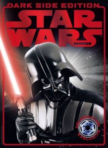 Star Wars Insider #157 (Celebration Anaheim 2016 Dark Side Cover)