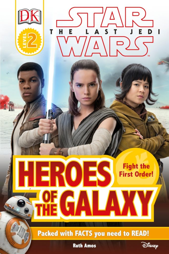 Star Wars: The Last Jedi: Heroes of the Galaxy (DK Readers Level 2) (15.12.2017)