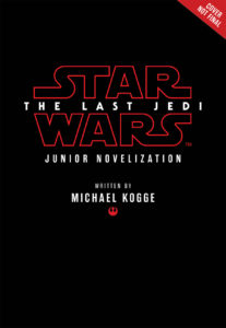 Star Wars: The Last Jedi - A Junior Novel (06.03.2018)
