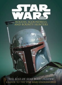 The Best of Star Wars Insider: Rogues, Scoundrels & Bounty Hunters (15.10.2019)