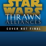 Thrawn: Alliances (26.06.2018)