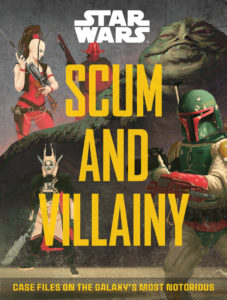 Scum and Villainy - Case Files on the Galaxy's Most Notorious Criminals (23.10.2018)