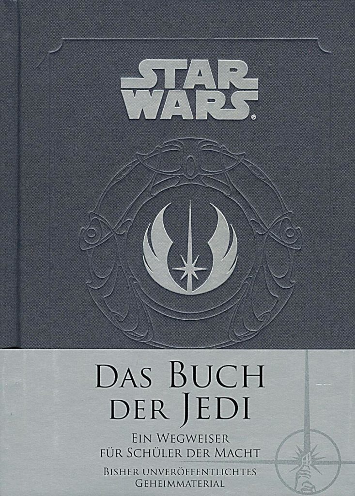 Das Buch der Jedi – Ein Wegweiser für Schüler der Macht (22.01.2018)