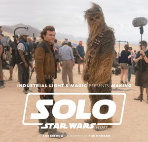 Industrial Light & Magic Presents: Making Solo: A Star Wars Story (16.04.2019)