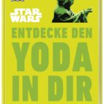 Entdecke den Yoda in dir (28.01.2019)