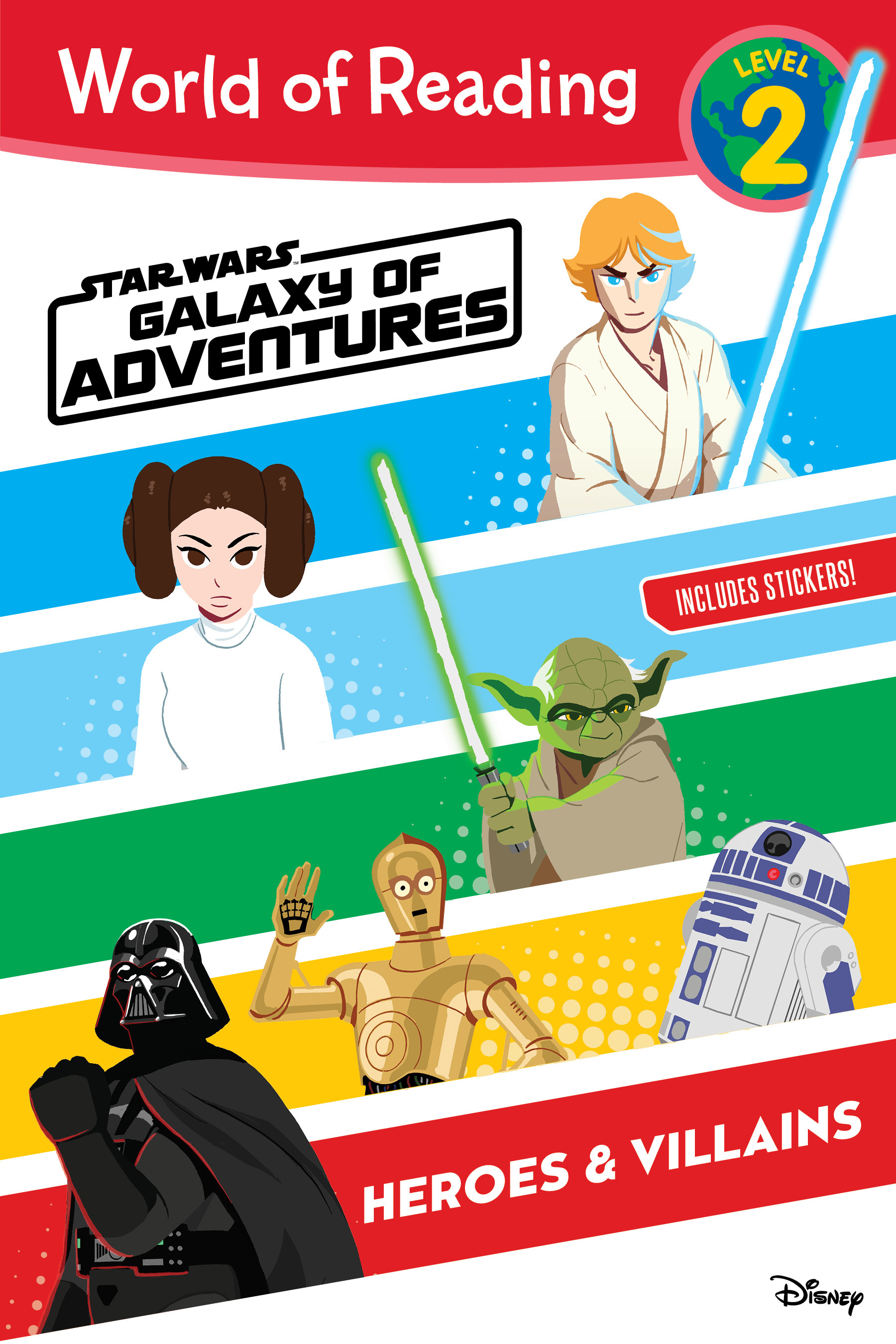 Galaxy of Adventures: Heroes & Villains (World of Reading Level 2)