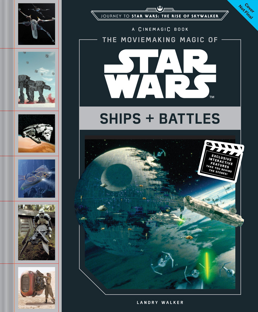 The Moviemaking Magic of Star Wars: Ships & Battles (03.12.2019)