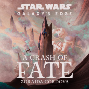 Galaxy's Edge: A Crash of Fate (06.08.2019)