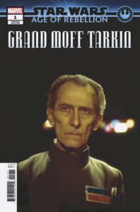 Age of Rebellion: Grand Moff Tarkin #1 (Movie Variant Cover) (10.04.2019)