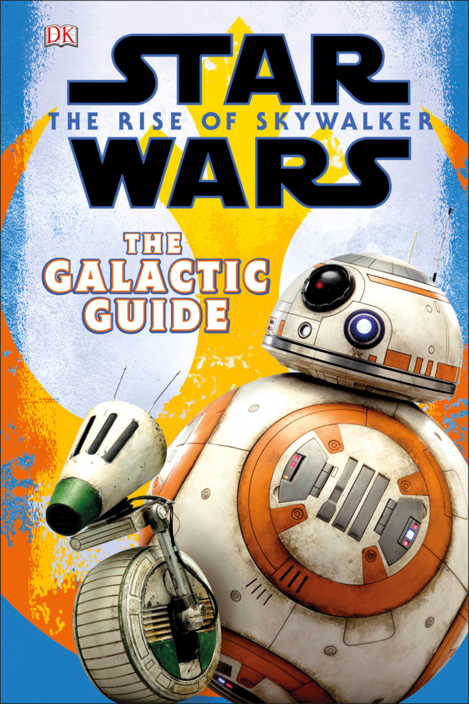 Star Wars: The Rise of Skywalker: The Galactic Guide (20.12.2019)