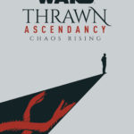 Thrawn Ascendancy: Chaos Rising (01.09.2020)