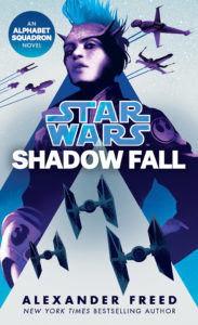 Shadow Fall: An Alphabet Squadron Novel (Export Edition) (23.02.2021)