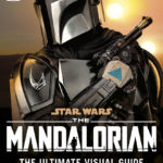 The Mandalorian: The Ultimate Visual Guide (06.07.2021)