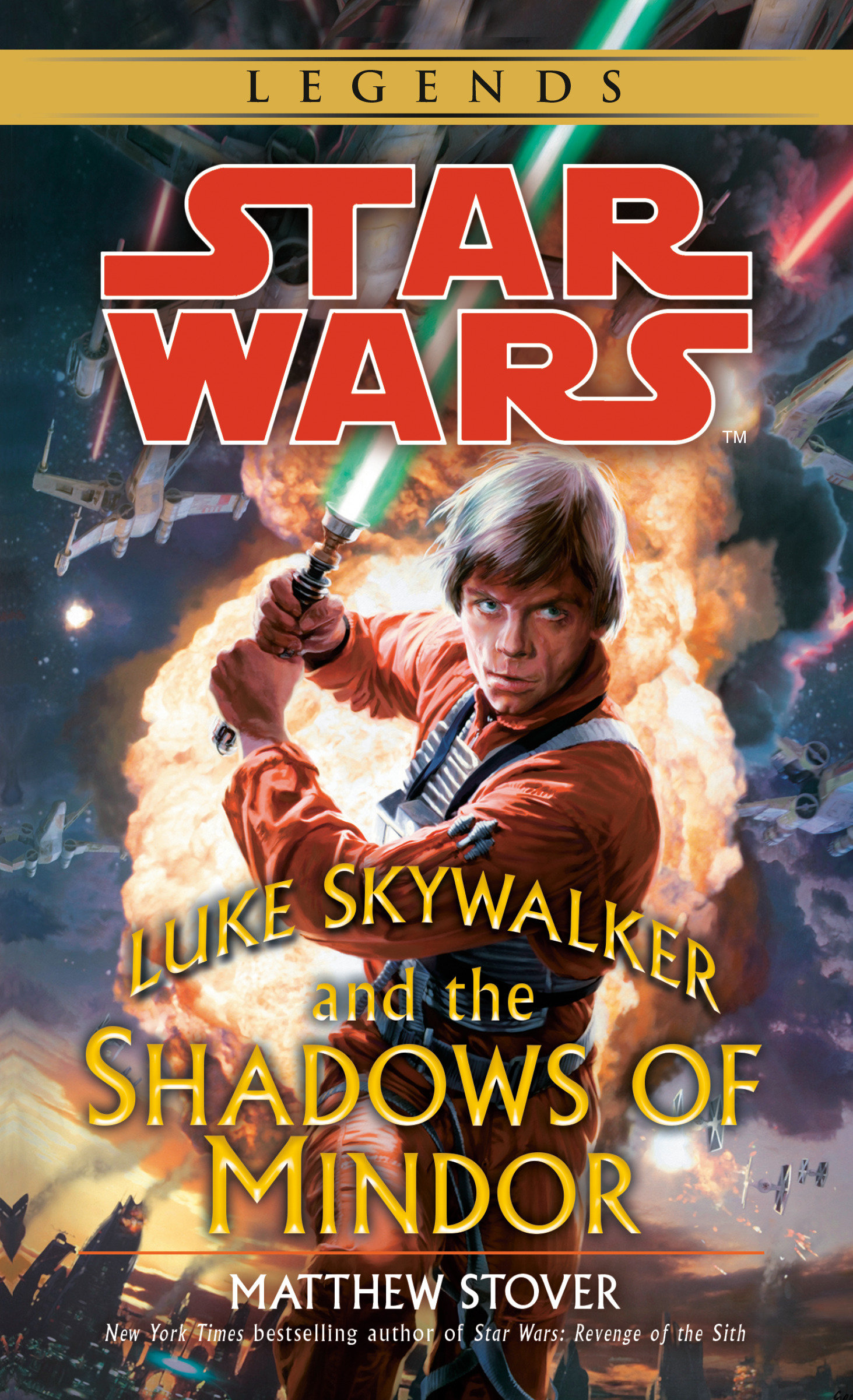 Star Wars Legends: Luke Skywalker and the Shadows of Mindor (November 2020)