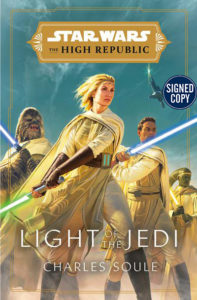 The High Republic: Light of the Jedi (Autographed Edition) (05.01.2021)