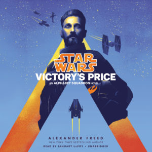 Victory's Price: An Alphabet Squadron Novel (02.03.2021)