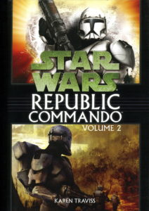 Republic Commando Volume 2 (SFBC Exclusive Edition) (März 2009)