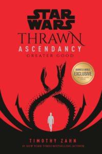 Thrawn Ascendancy: Greater Good (Barnes & Noble Exclusive Edition) (27.04.2021)