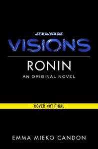 Star Wars Visions: Ronin (12.10.2021)