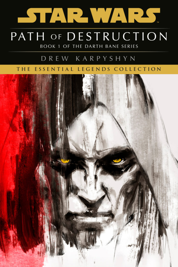 The Essential Legends Collection: Darth Bane: Path of Destruction (15.06.2021)