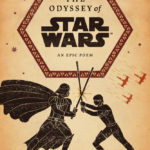 The Odyssey of Star Wars: An Epic Poem (28.09.2021)