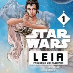 Leia, Prinzessin von Alderaan, Band 1 (27.07.2021)