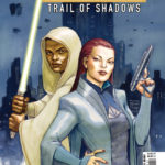 The High Republic: Trail of Shadows #1