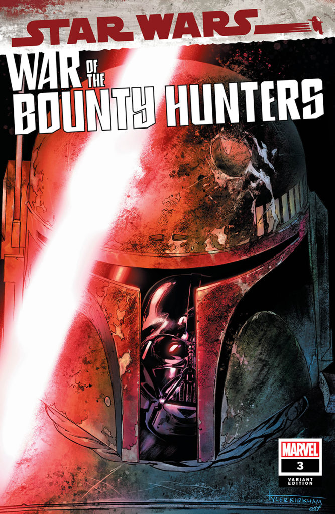 War of the Bounty Hunters #3 (Tyler Kirkham Unknown Comics Variant Cover) (18.08.2021)