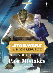 The High Republic: Starlight: Past Mistakes