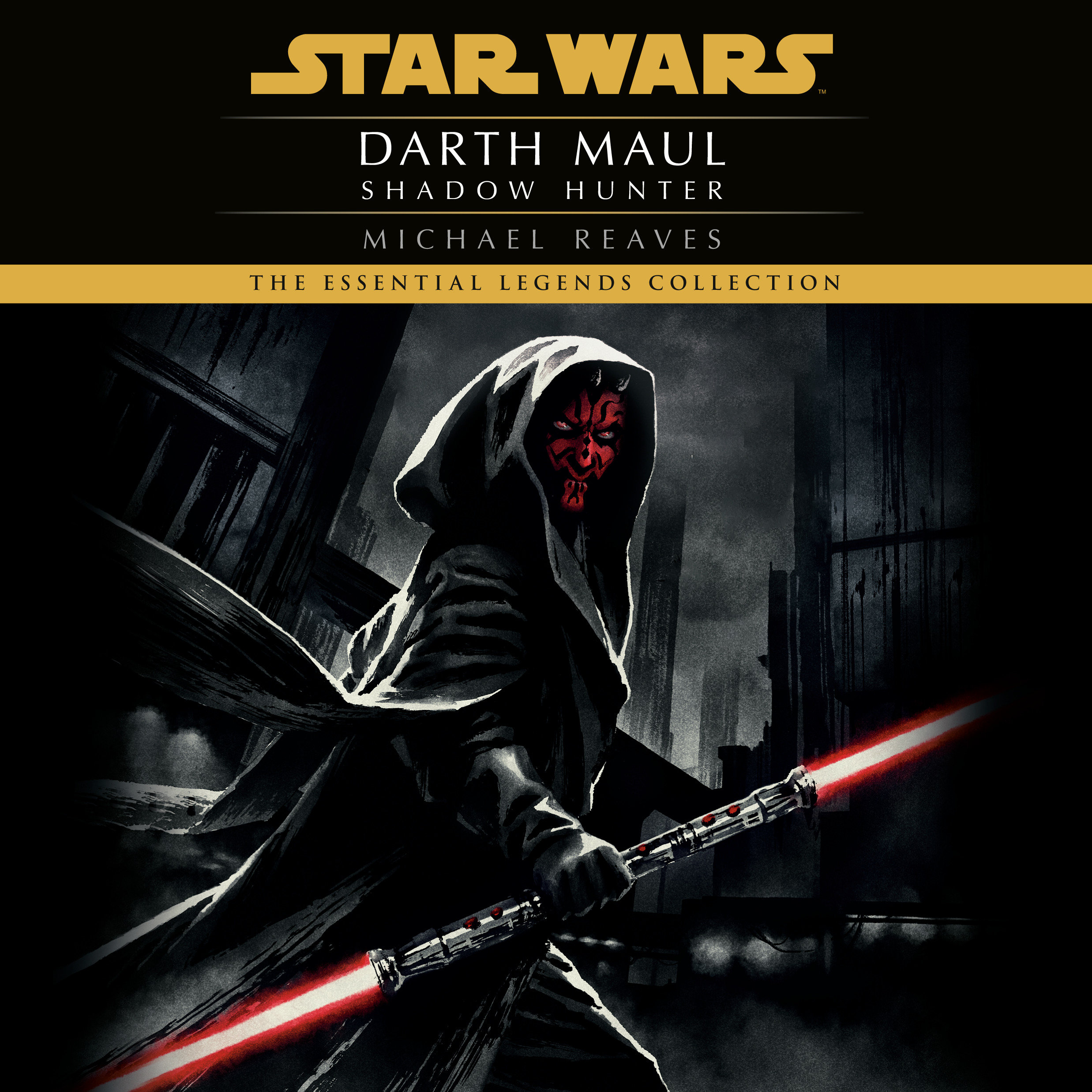 The Essential Legends Collection: Darth Maul: Shadow Hunter (02.08.2022)